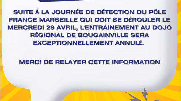Anulation entrainement Dojo Bougainville